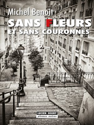 cover image of Sans fleurs et sans couronnes